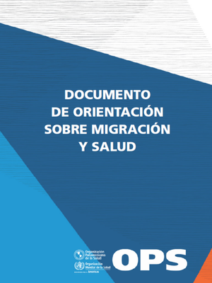 Documento de orientación sobre migración y salud